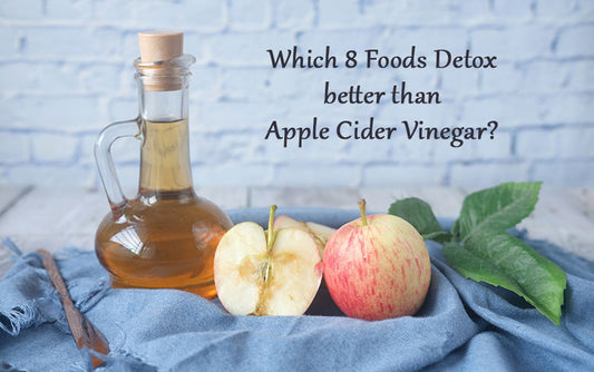 8 detox foods better apple cider vinegar FI