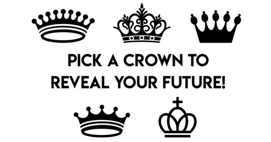 Pick A Crown To Reveal Its Secret Meaning For Your Future