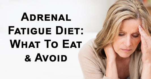 adrenal fatigue diet FI