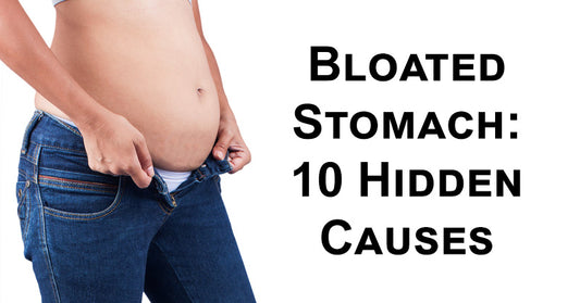 Bloated Stomach: 10 Hidden Causes