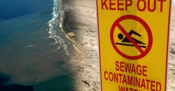 Over 143 Million Gallons of Raw Sewage From Mexico Contaminate Califor ...