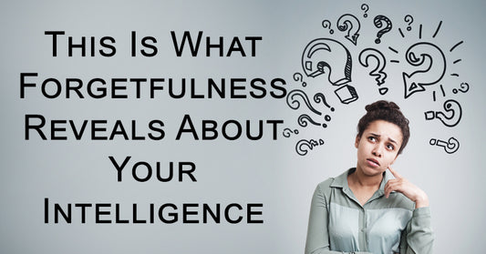 forgetfullness intelligence FI