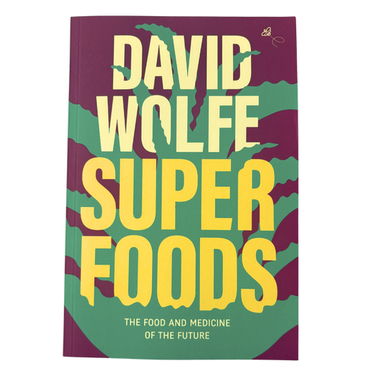 David Wolfe Superfoods Book (New 2026 version)