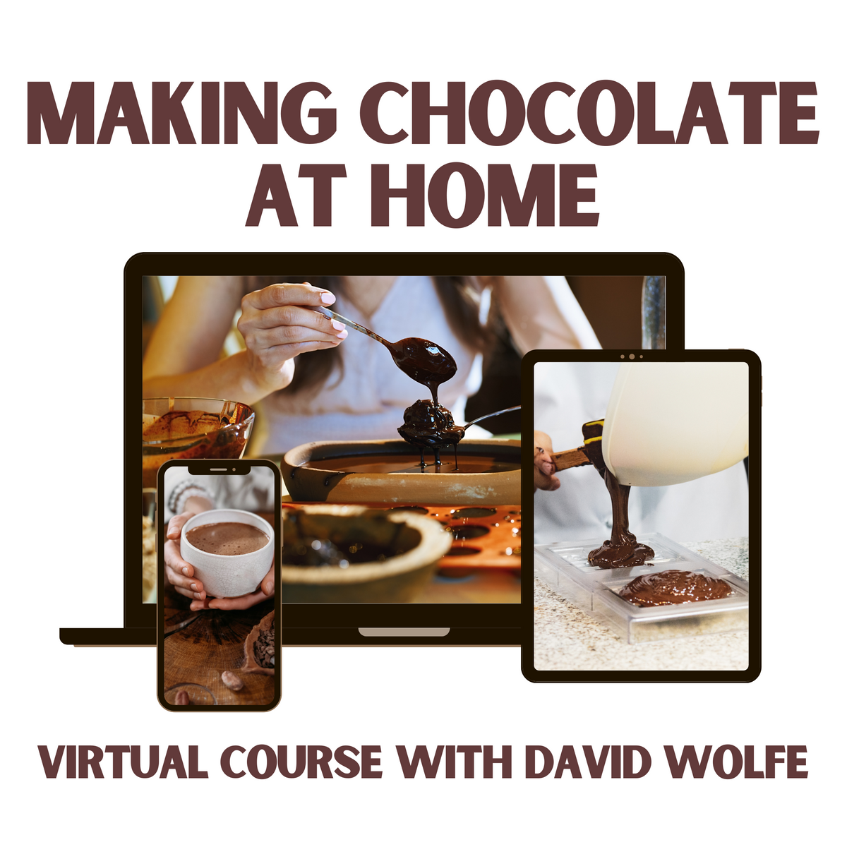 Making Chocolate At Home With David Avocado Wolfe